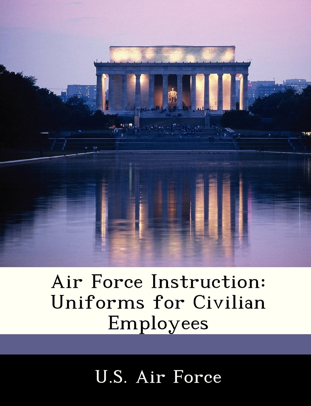 Air Force Instruction: Uniforms for Civilian Employees Politics & History