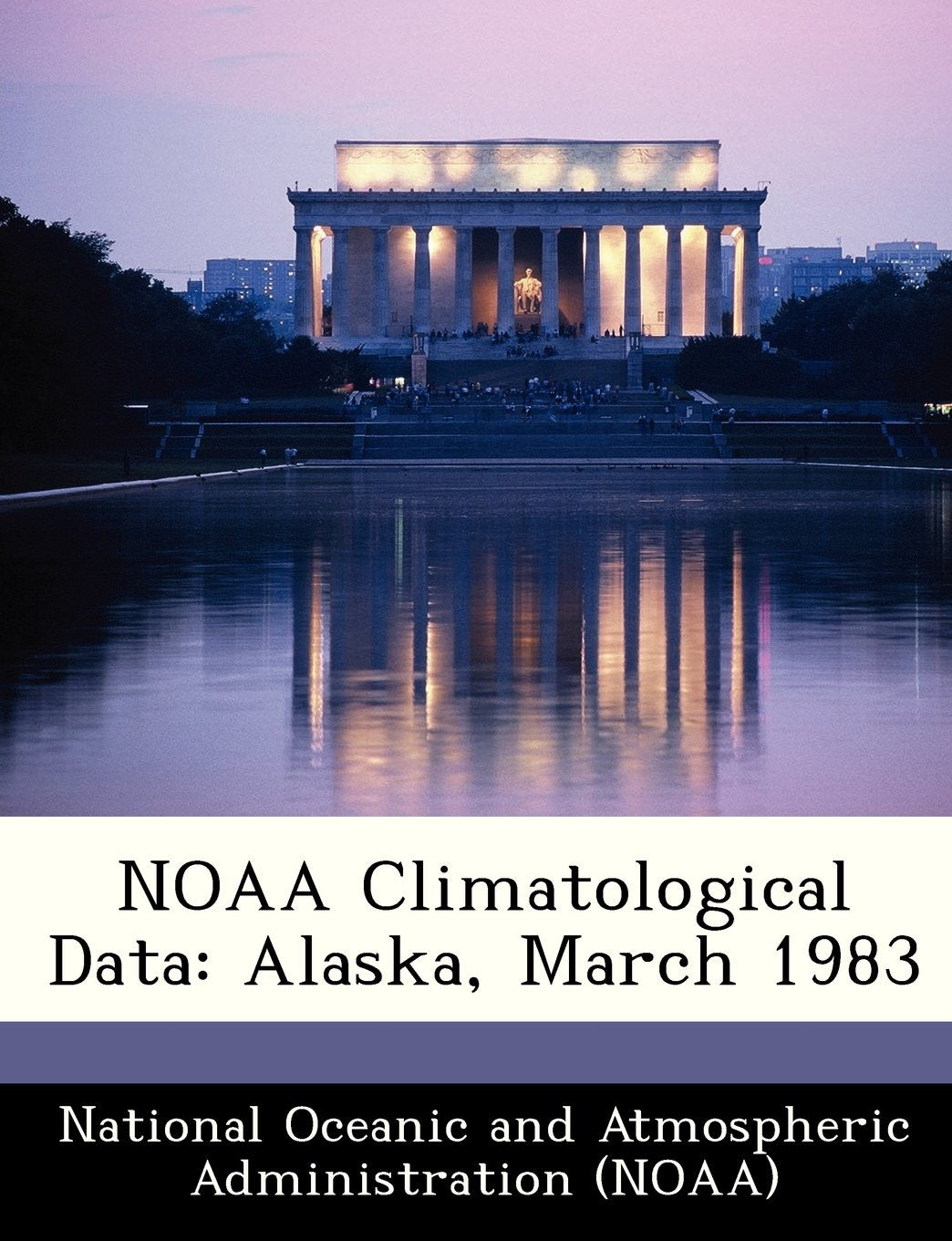 Noaa Climatological Data: Alaska, March 1983 Natural Sciences