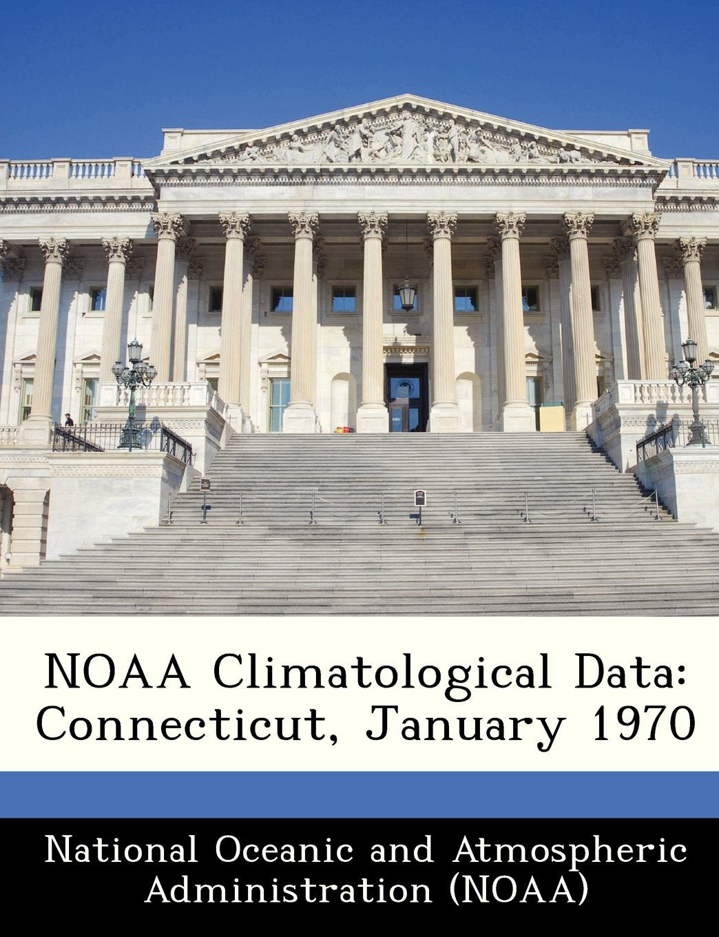 Noaa Climatological Data: Connecticut, January 1970 book