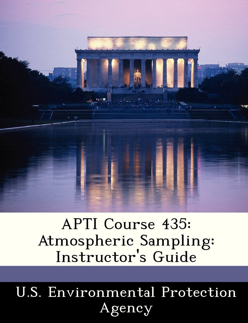 Product Image: Apti Course 435: Atmospheric Sampling: Instructor's Guide