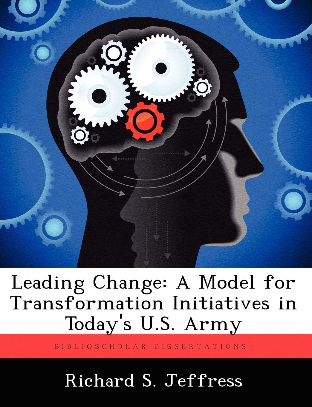 Leading Change: A Model for Transformation Initiatives in Today's U.S. Army General education
