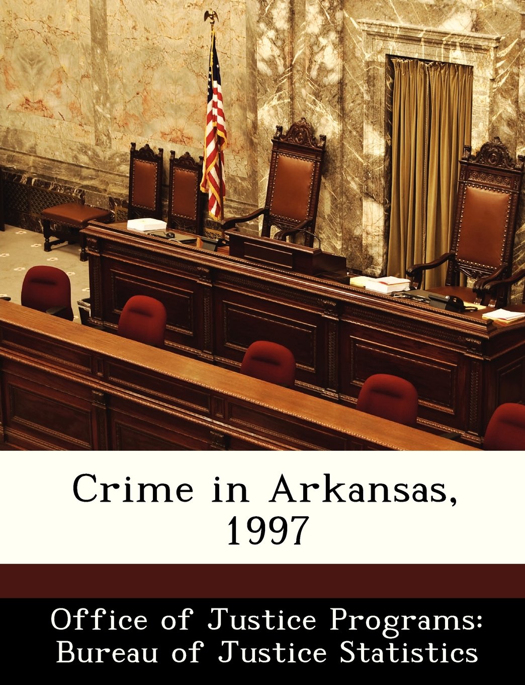 Crime in Arkansas, 1997 Politics & History