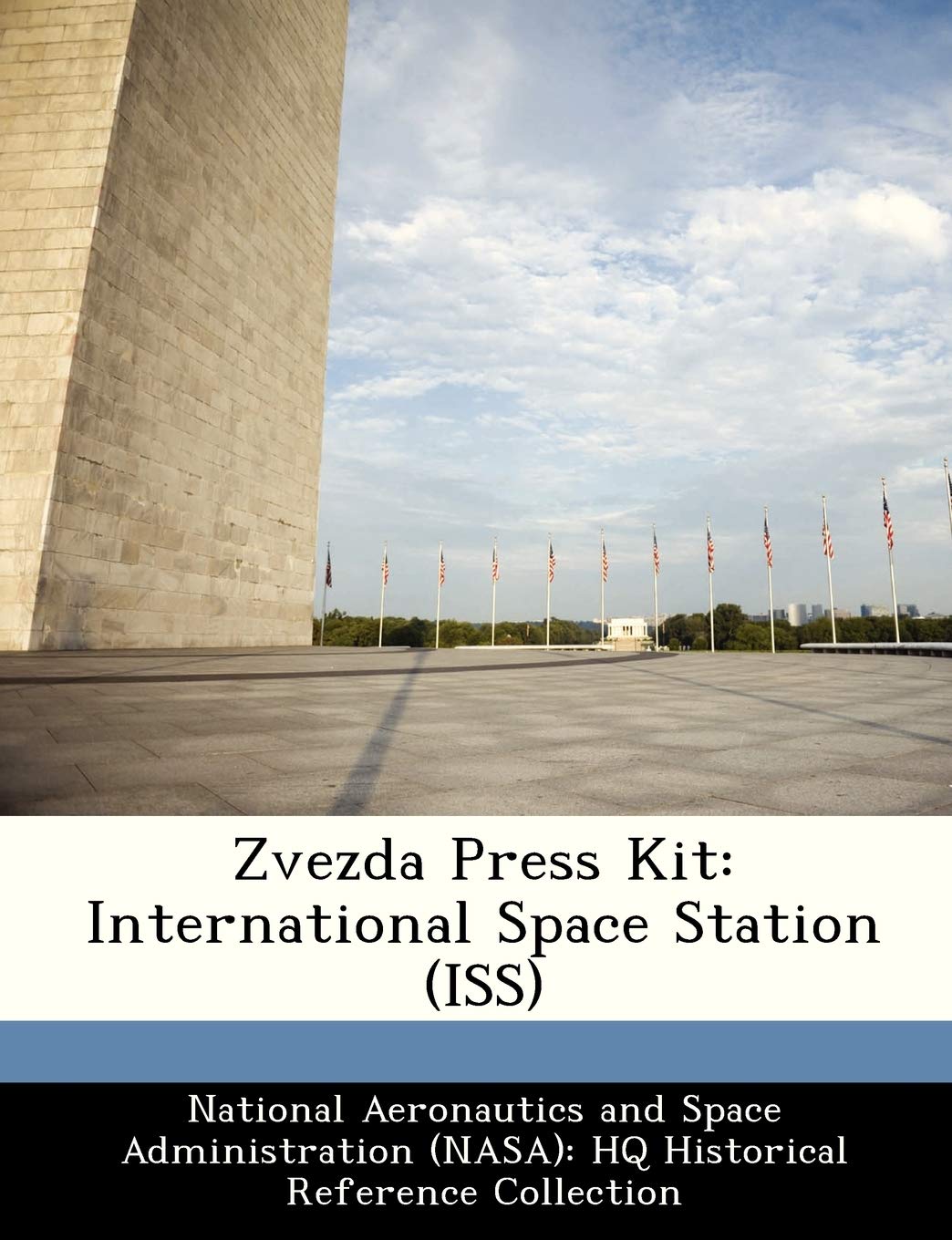 Zvezda Press Kit: International Space Station (ISS) Politics & History