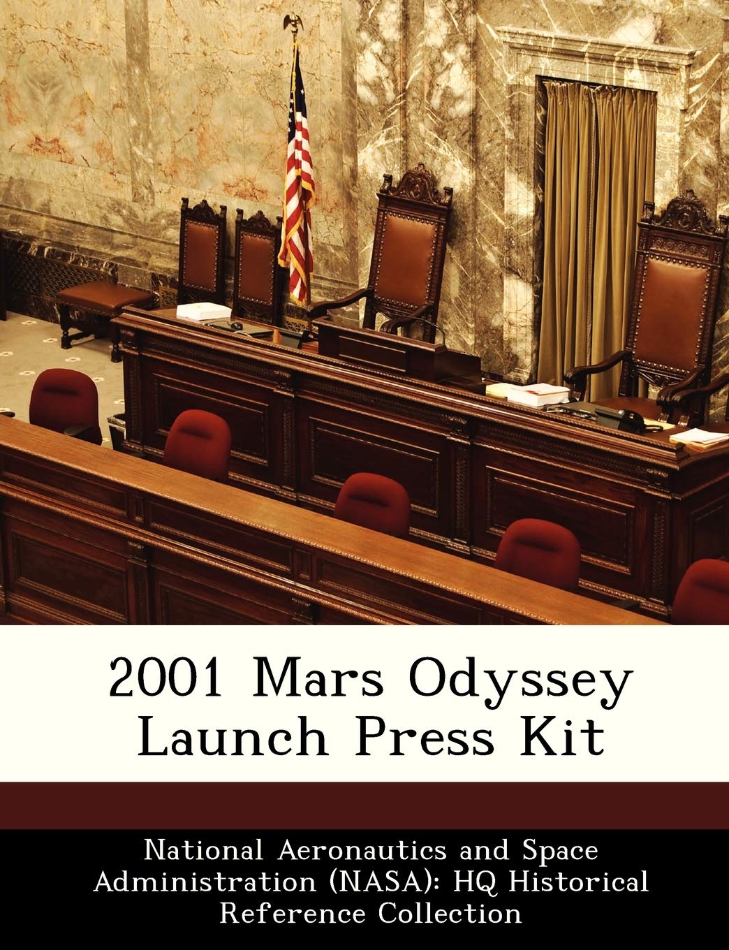 2001 Mars Odyssey Launch Press Kit Politics & History
