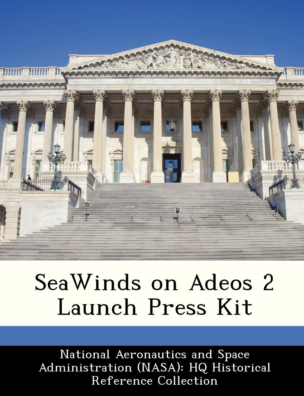 Seawinds on Adeos 2 Launch Press Kit Politics & History