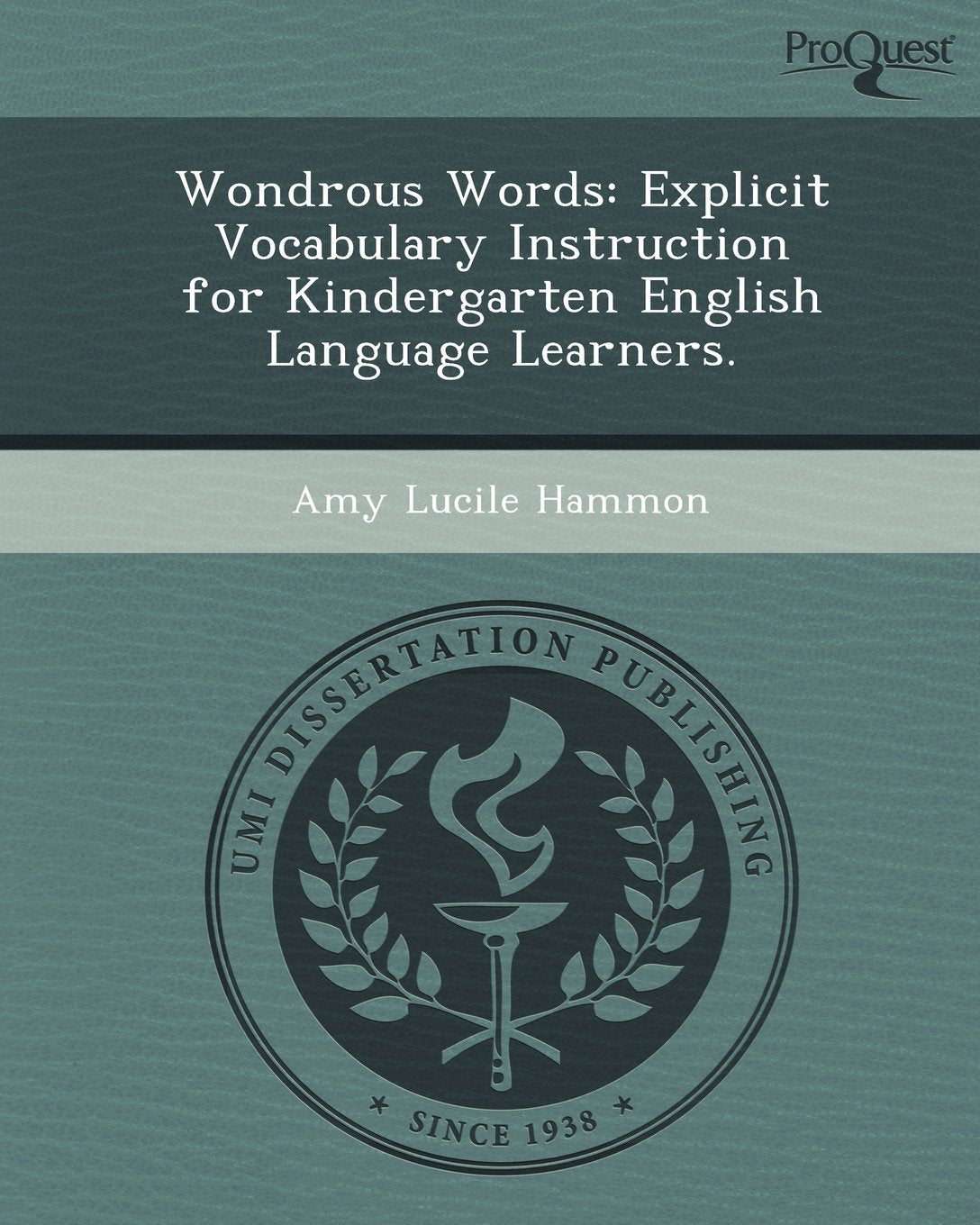 Wondrous Words: Explicit Vocabulary Instruction for Kindergarten English Language Learners book