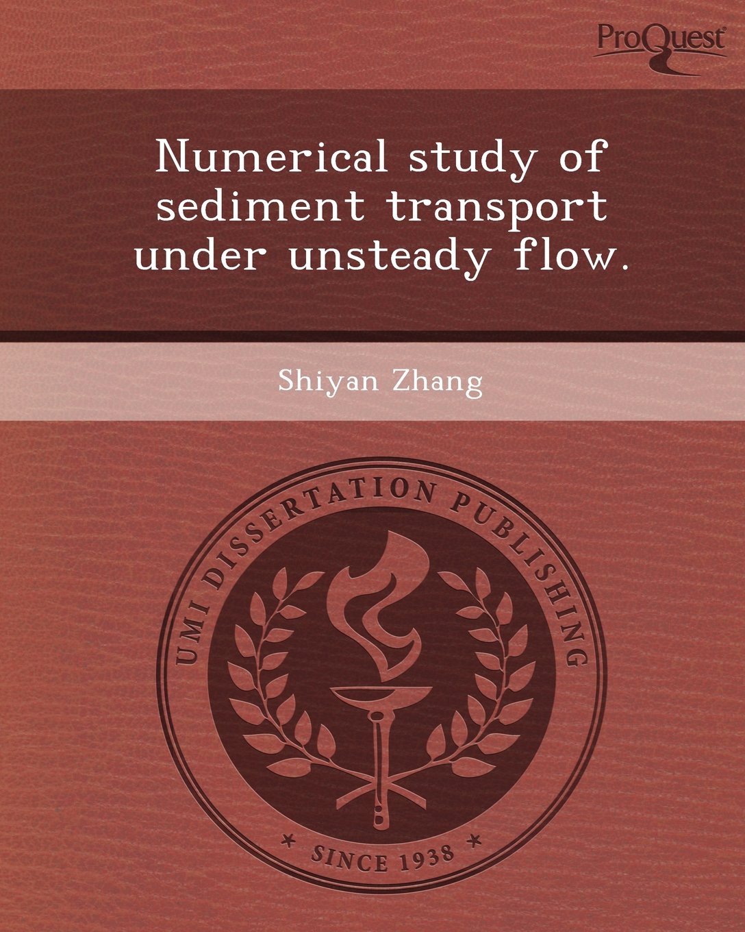 Numerical Study of Sediment Transport Under Unsteady Flow Business & Technology