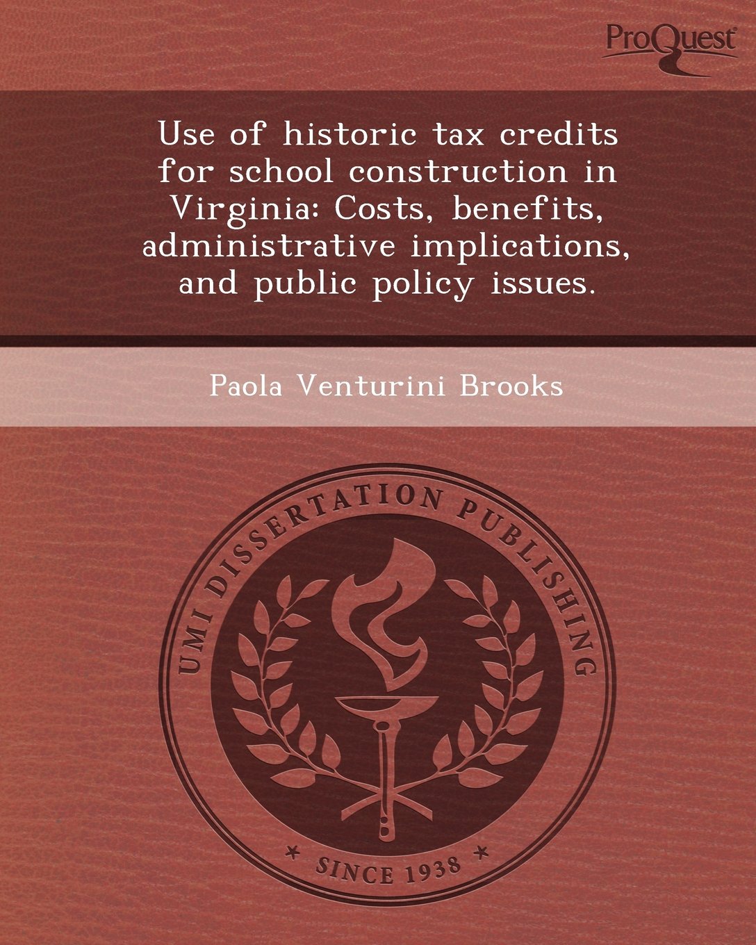 Use of Historic Tax Credits for School Construction in Virginia: Costs Social Sciences