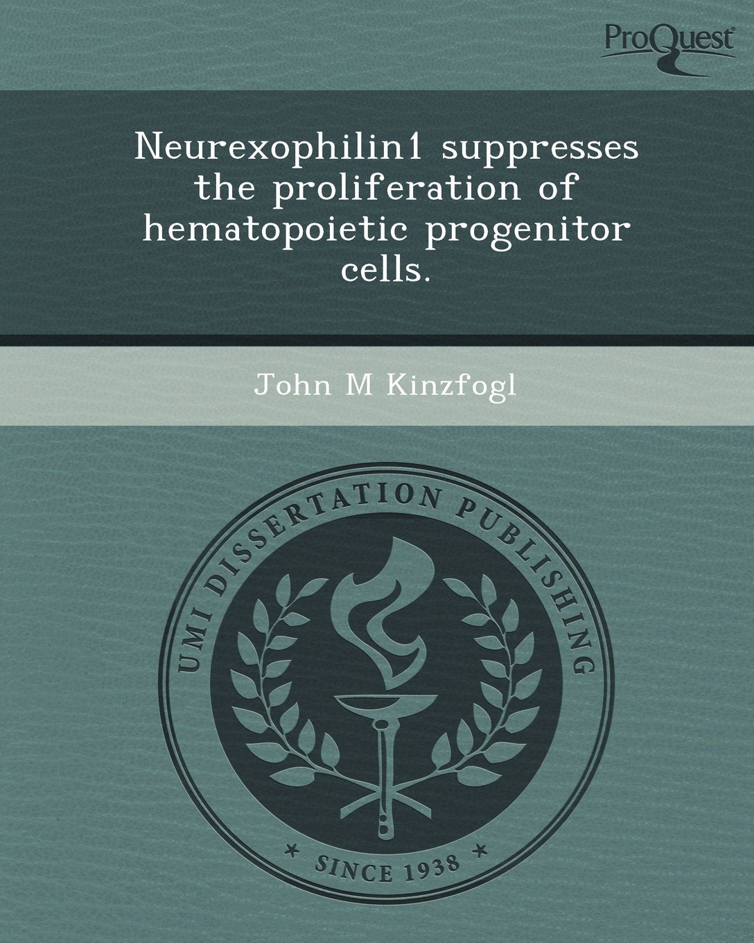 Neurexophilin1 Suppresses the Proliferation of Hematopoietic Progenitor Cells Business, Finance & Career