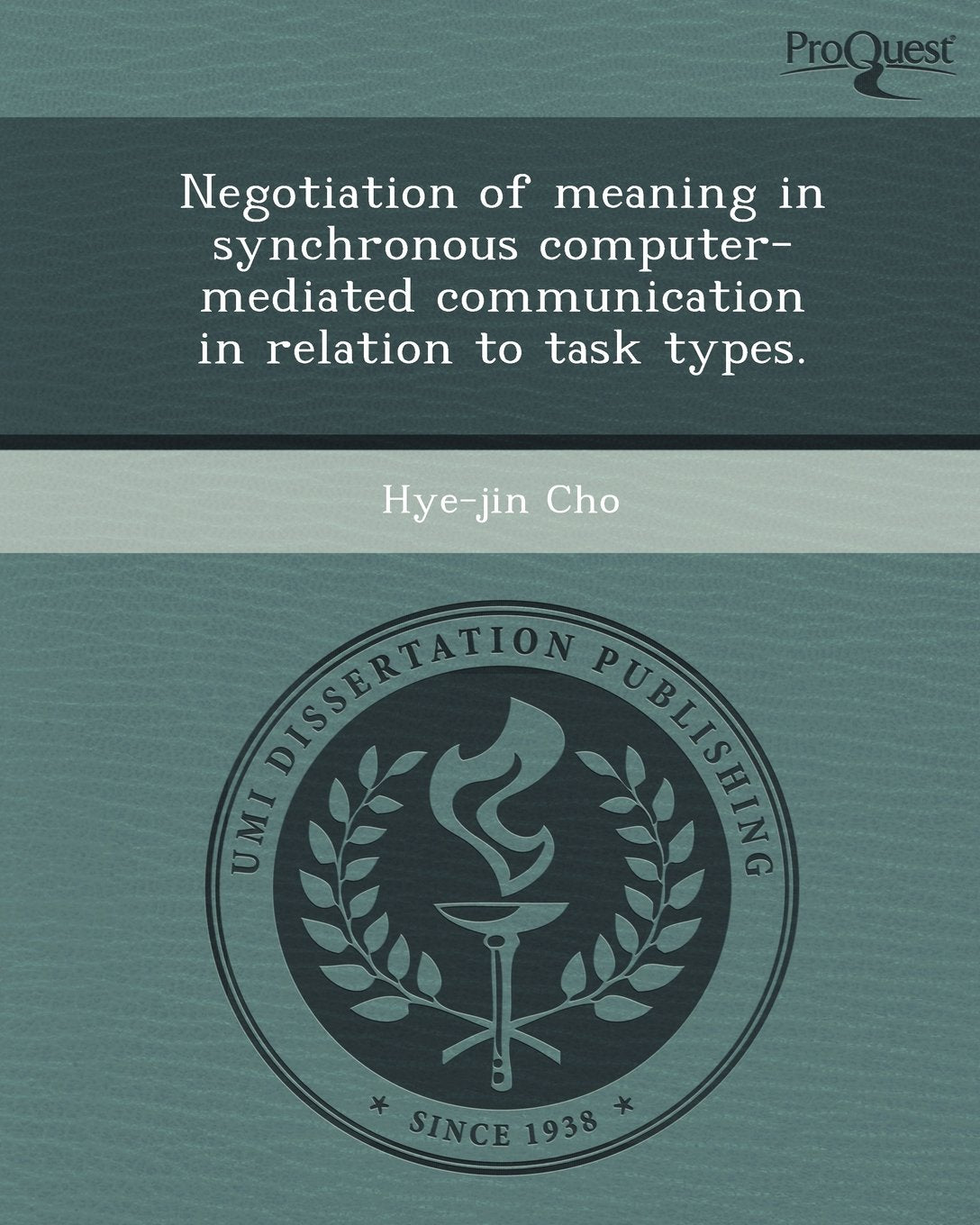 Negotiation of Meaning in Synchronous Computer-Mediated Communication in Relation to Task Types Education & Training
