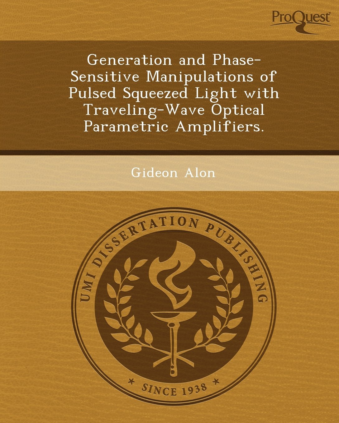 Generation and Phase-Sensitive Manipulations of Pulsed Squeezed Light with Traveling-Wave Optical Parametric Amplifiers Natural Sciences