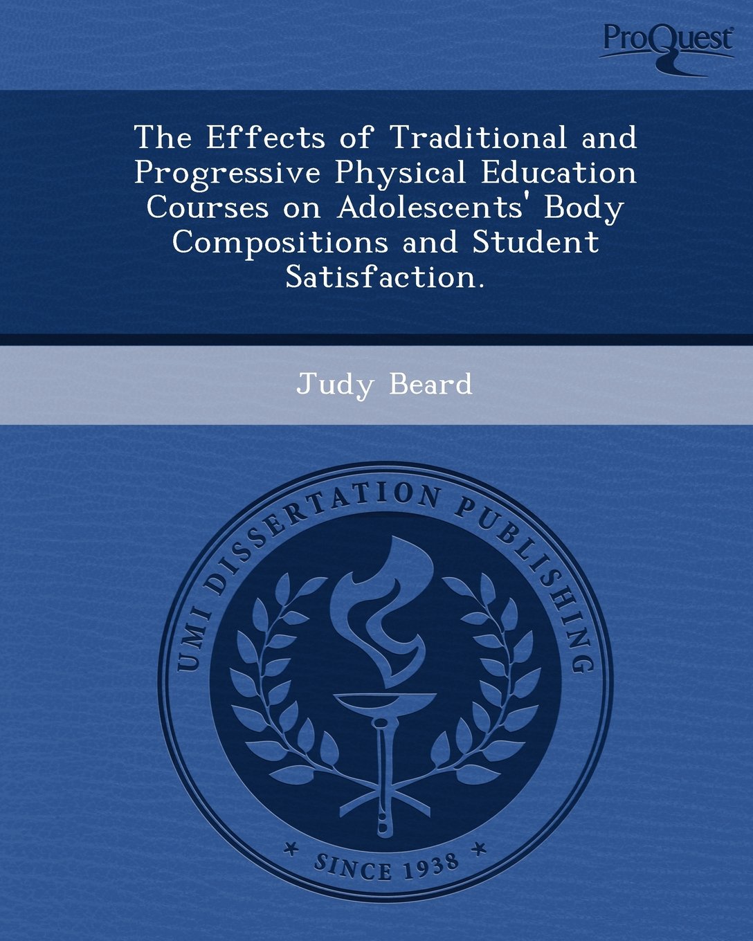 The Effects of Traditional and Progressive Physical Education Courses on Adolescents' Body Compositions and Student Satisfaction Education & Training