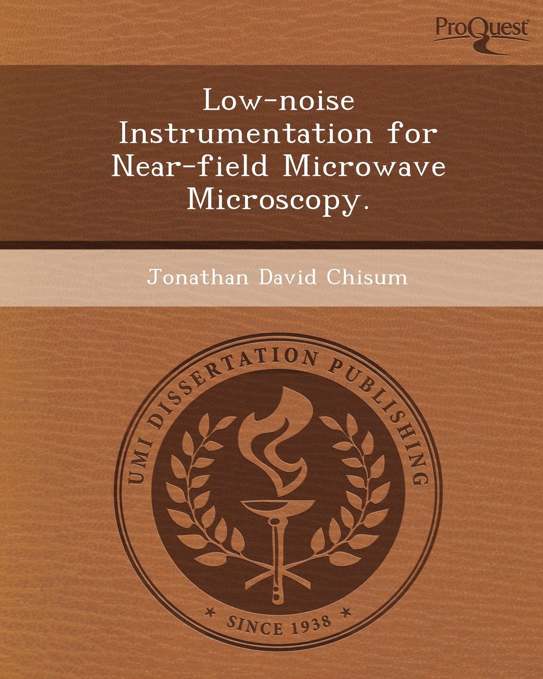 Low-Noise Instrumentation for Near-Field Microwave Microscopy Business & Technology