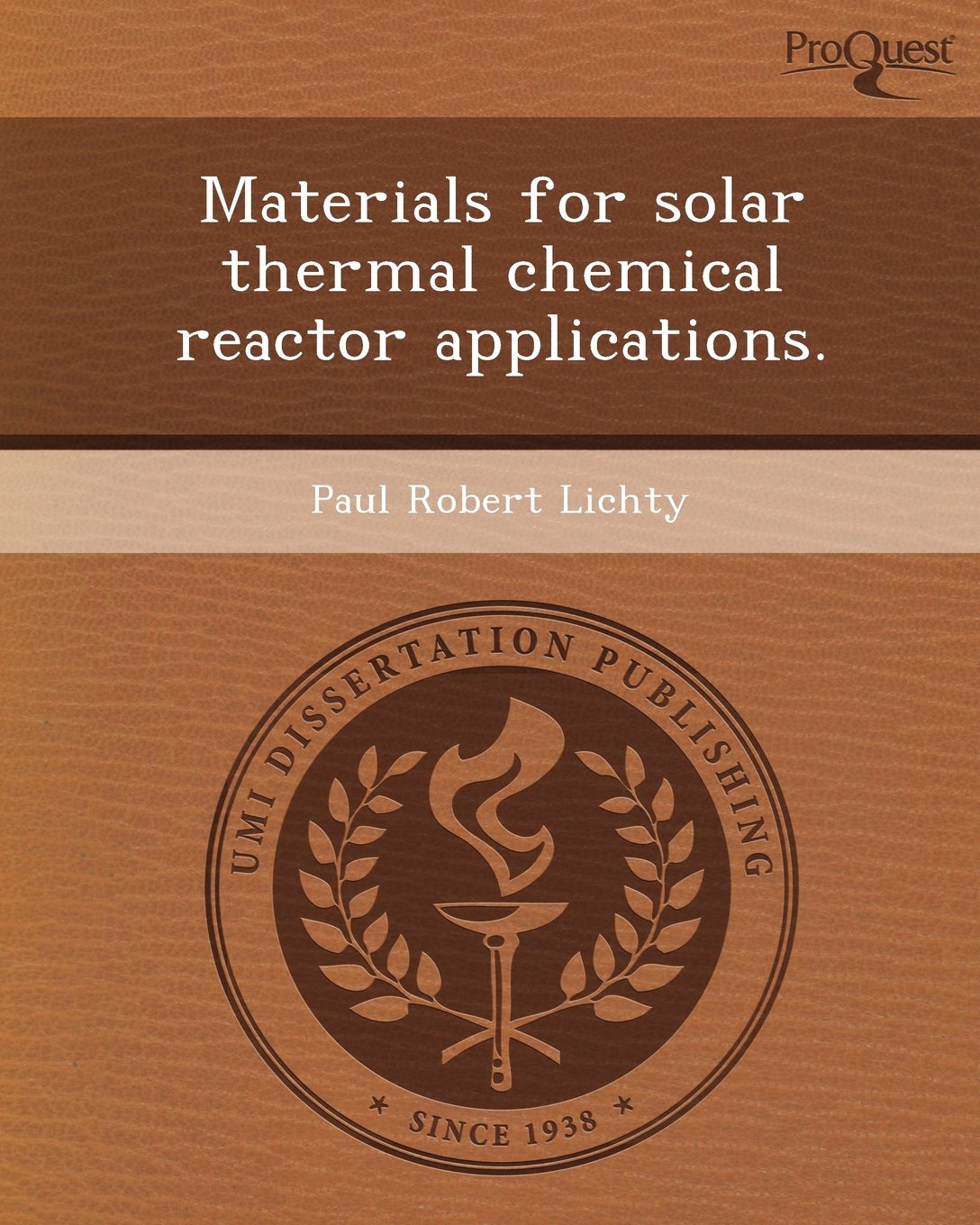 Materials for Solar Thermal Chemical Reactor Applications Business & Technology