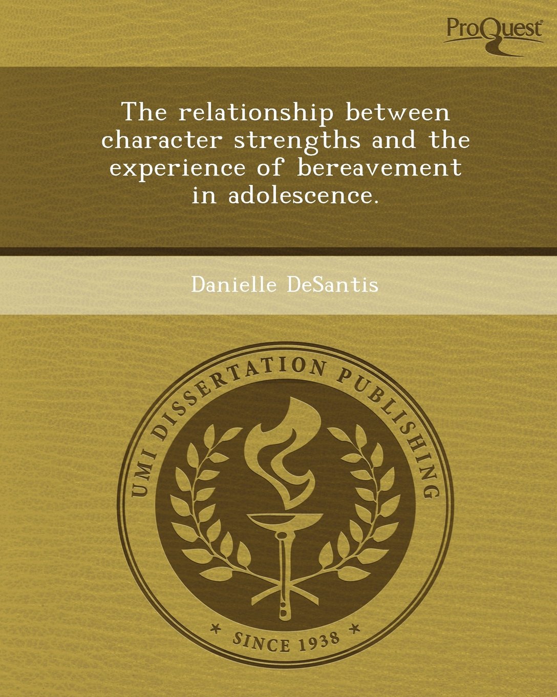 The Relationship Between Character Strengths and the Experience of Bereavement in Adolescence Psychology