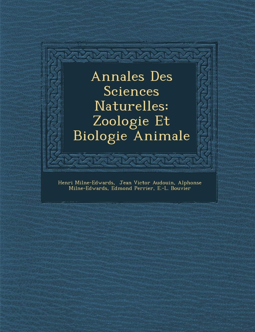 Annales Des Sciences Naturelles: Zoologie Et Biologie Animale book