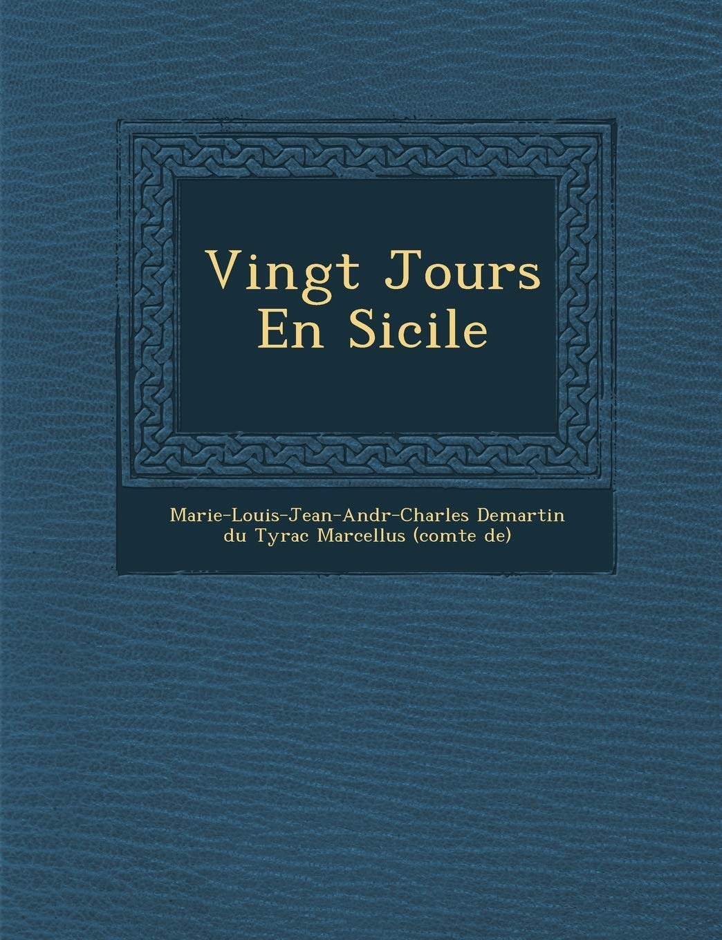 Vingt Jours En Sicile book