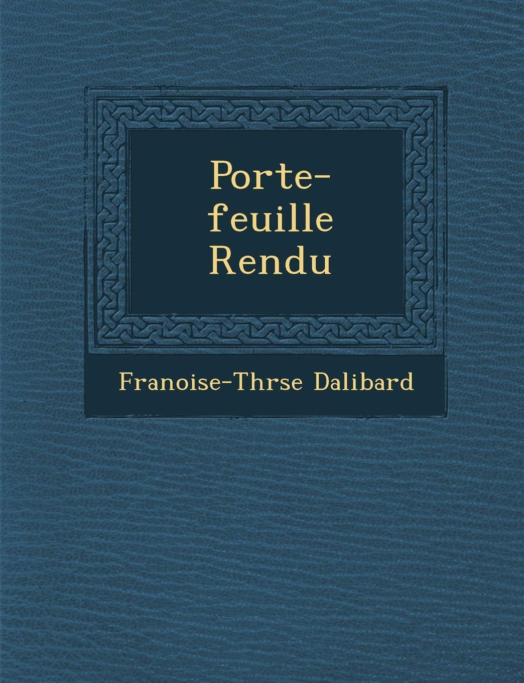 Porte-Feuille Rendu book