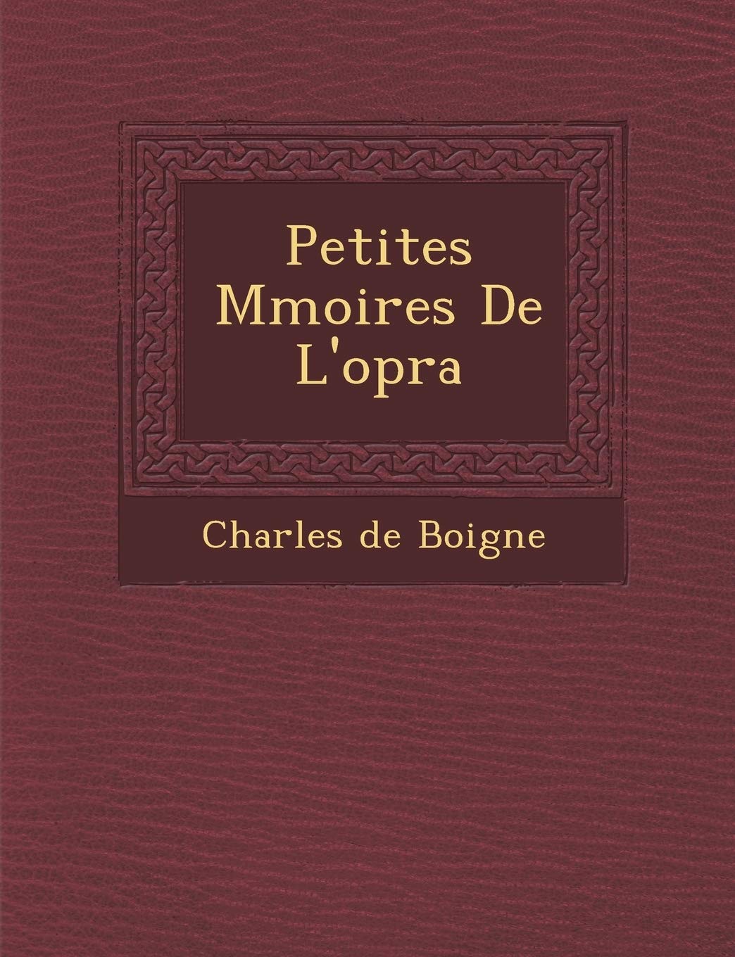 Petites M�moires De L'op�ra book