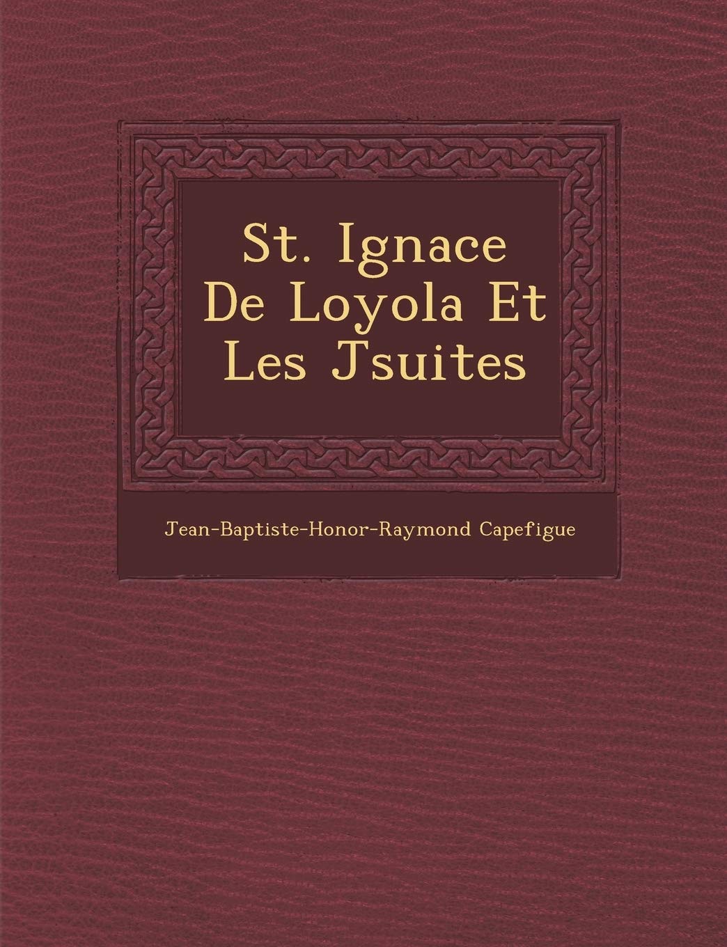 St. Ignace de Loyola Et Les J Suites book