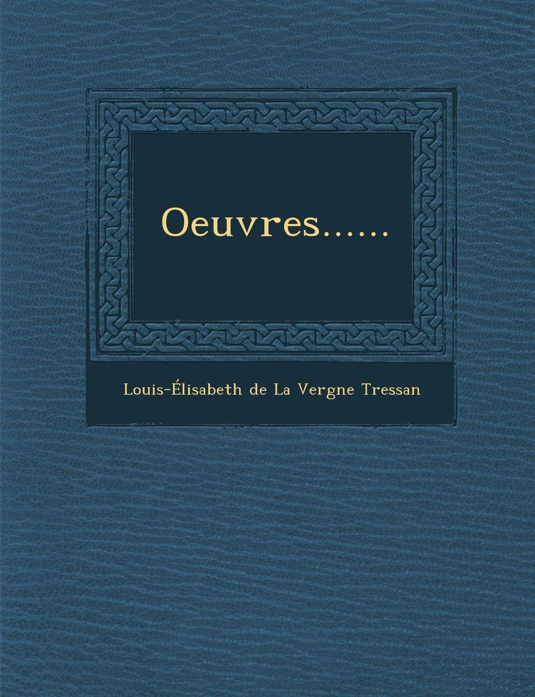 Oeuvres...... book