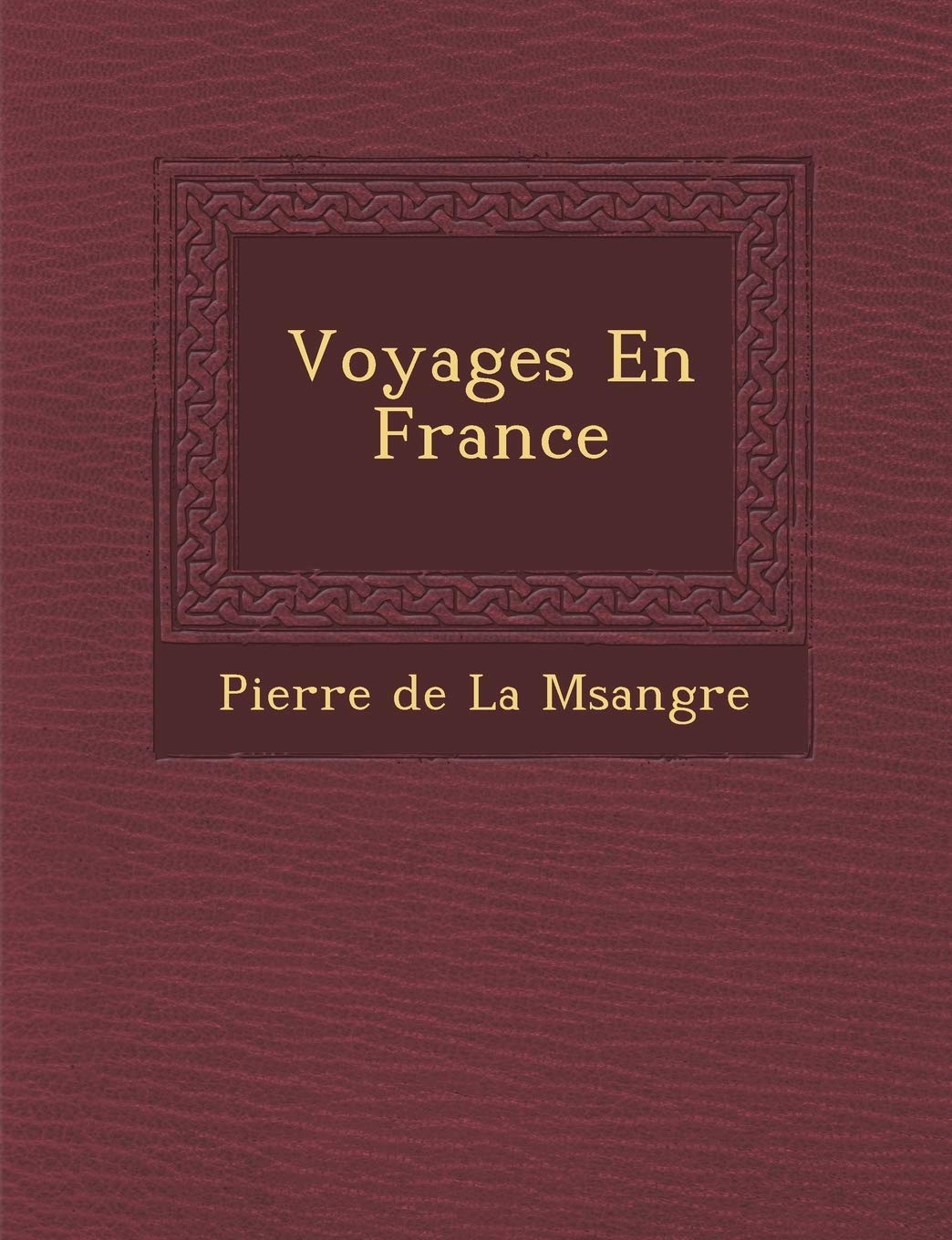 Voyages En France book