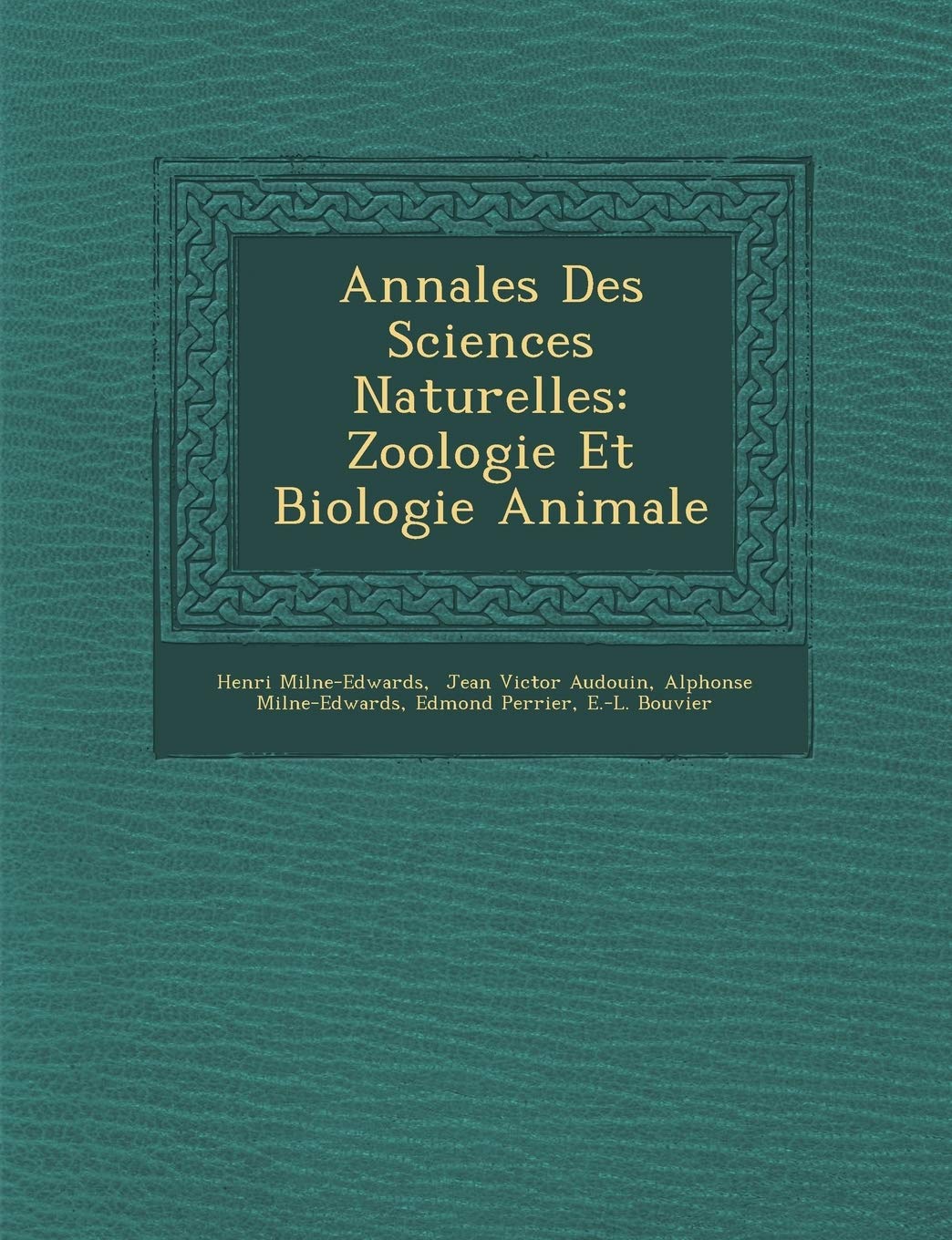 Annales Des Sciences Naturelles: Zoologie Et Biologie Animale book