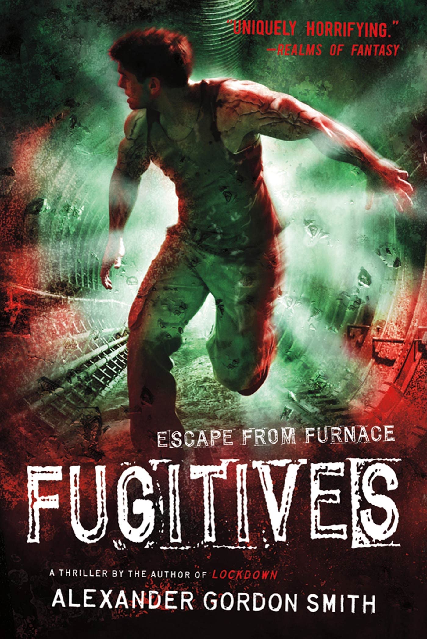 Fugitives (Escape from Furnace, 4) Fiction