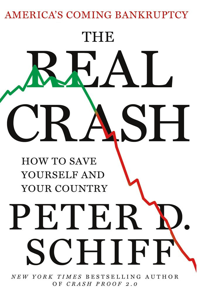 The Real Crash: America's Coming Bankruptcy--How to Save Yourself and Your Country Business, Finance & Career