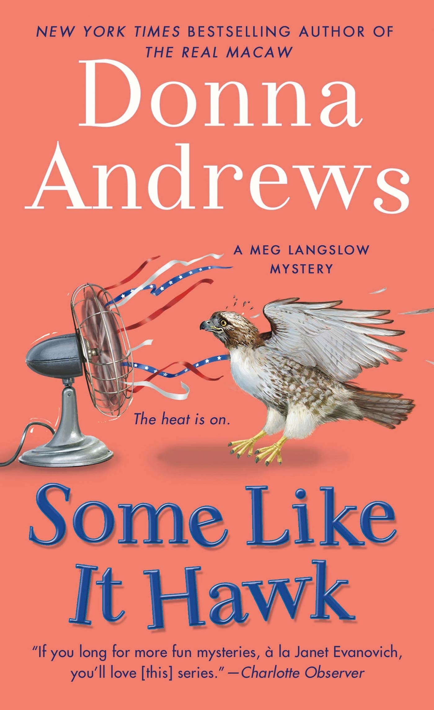 Some Like It Hawk: A Meg Langslow Mystery Humour & Satire