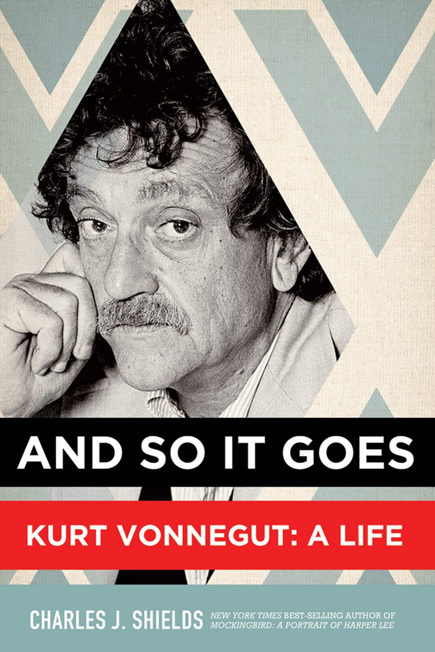 And So It Goes: Kurt Vonnegut: A Life Contemporary literature