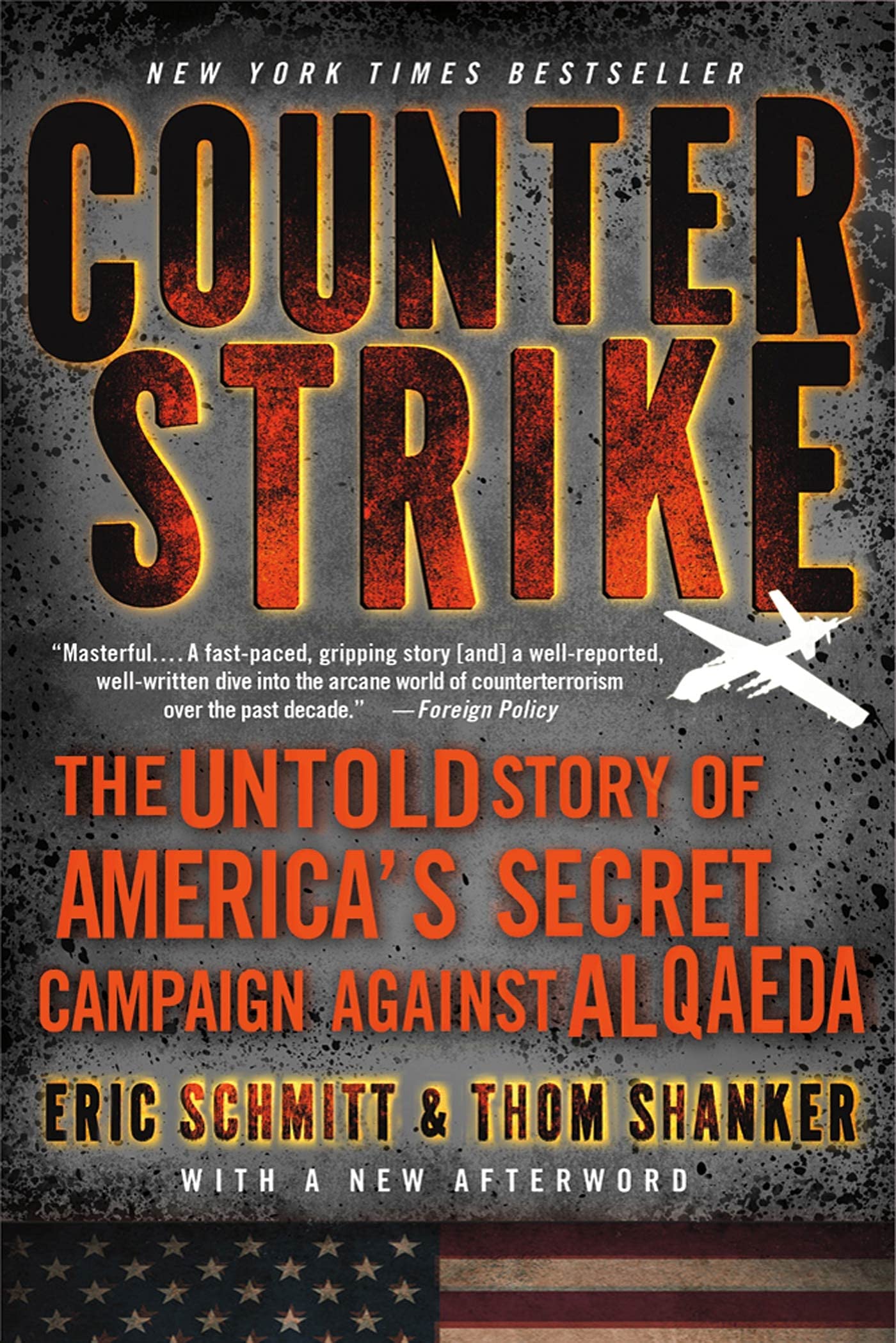 Counterstrike: The Untold Story of America's Secret Campaign Against Al Qaeda Law