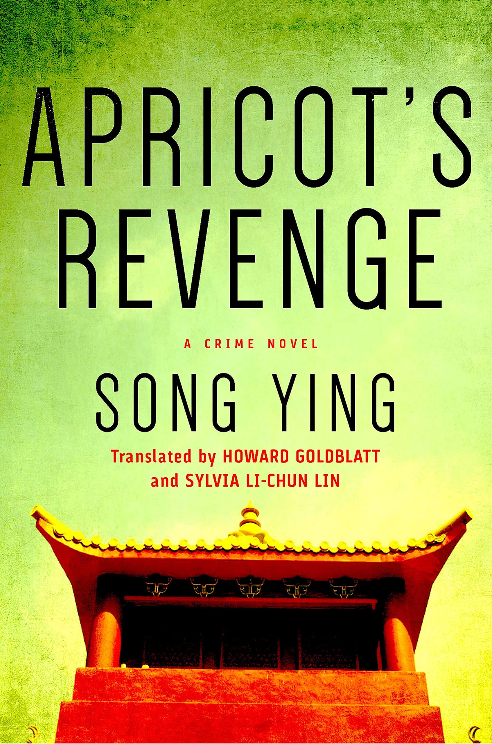 Apricot's Revenge: A Crime Novel International