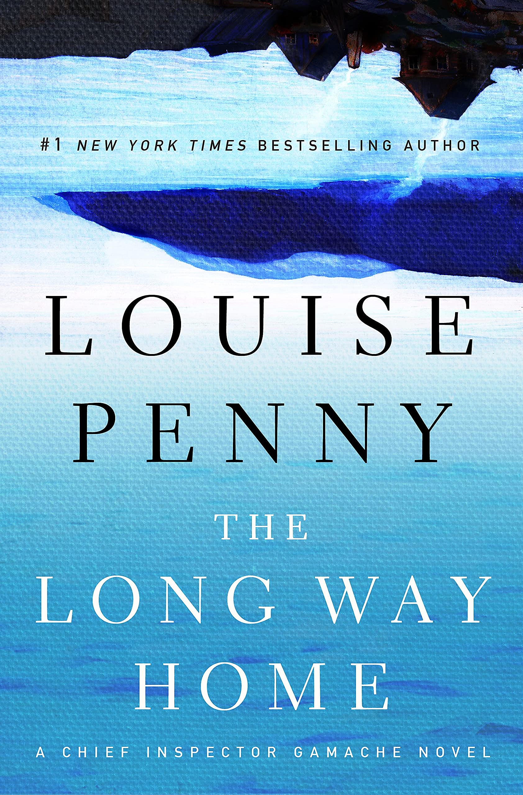 The Long Way Home (Chief Inspector Gamache) Detective & CSI