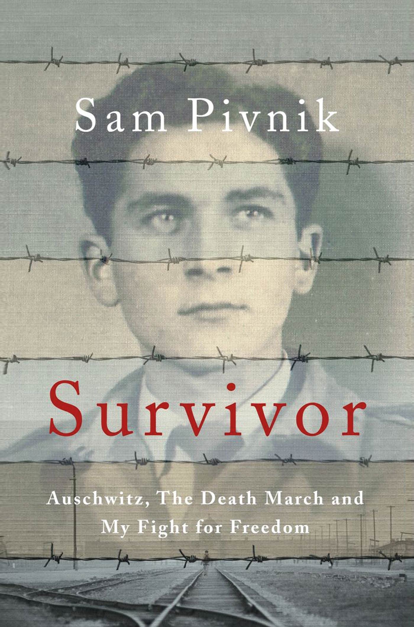 Survivor: Auschwitz, The Death March, and My Fight for Freedom Memories
