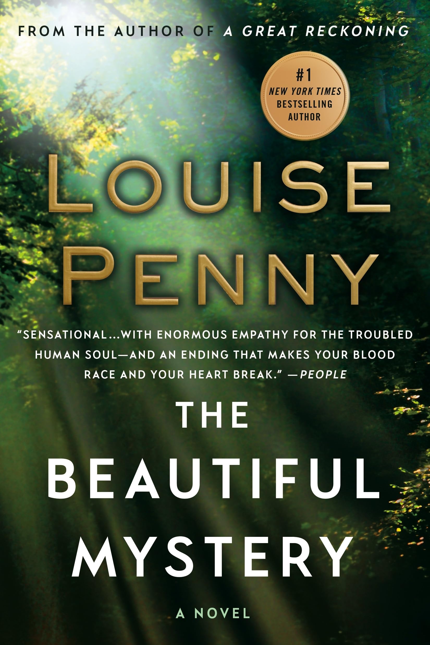 The Beautiful Mystery: Chief Inspector Gamache Detective & CSI