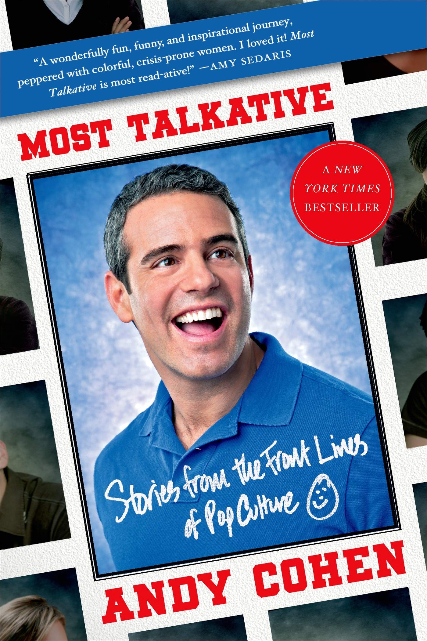 Most Talkative: Stories from the Front Lines of Pop Culture Art & Literature