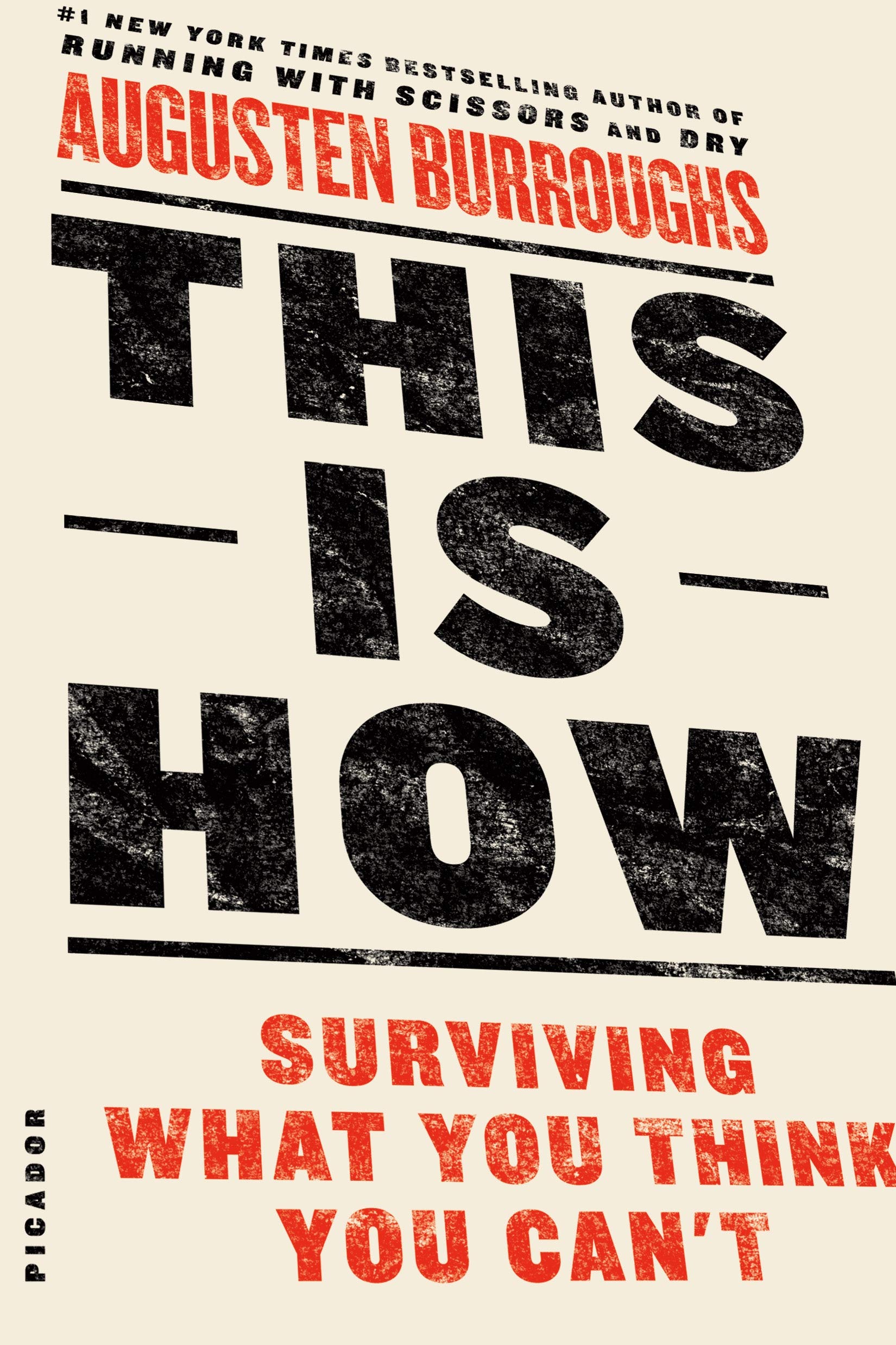 This Is How: Surviving What You Think You Can't Essays & Short Stories