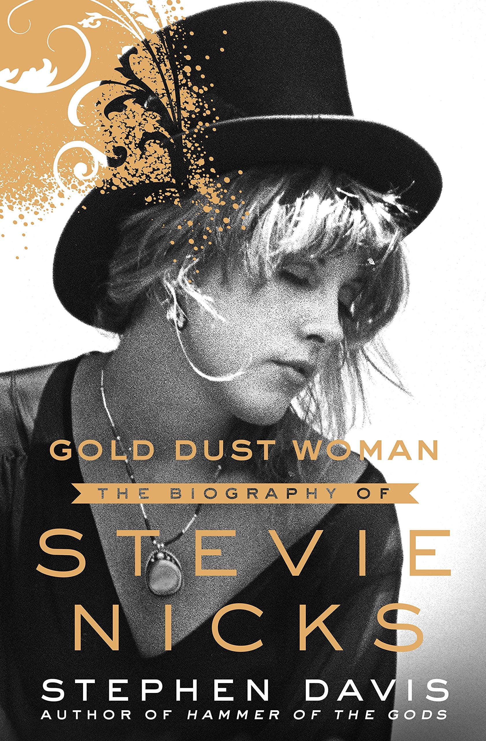 Gold Dust Woman: The Biography of Stevie Nicks Books