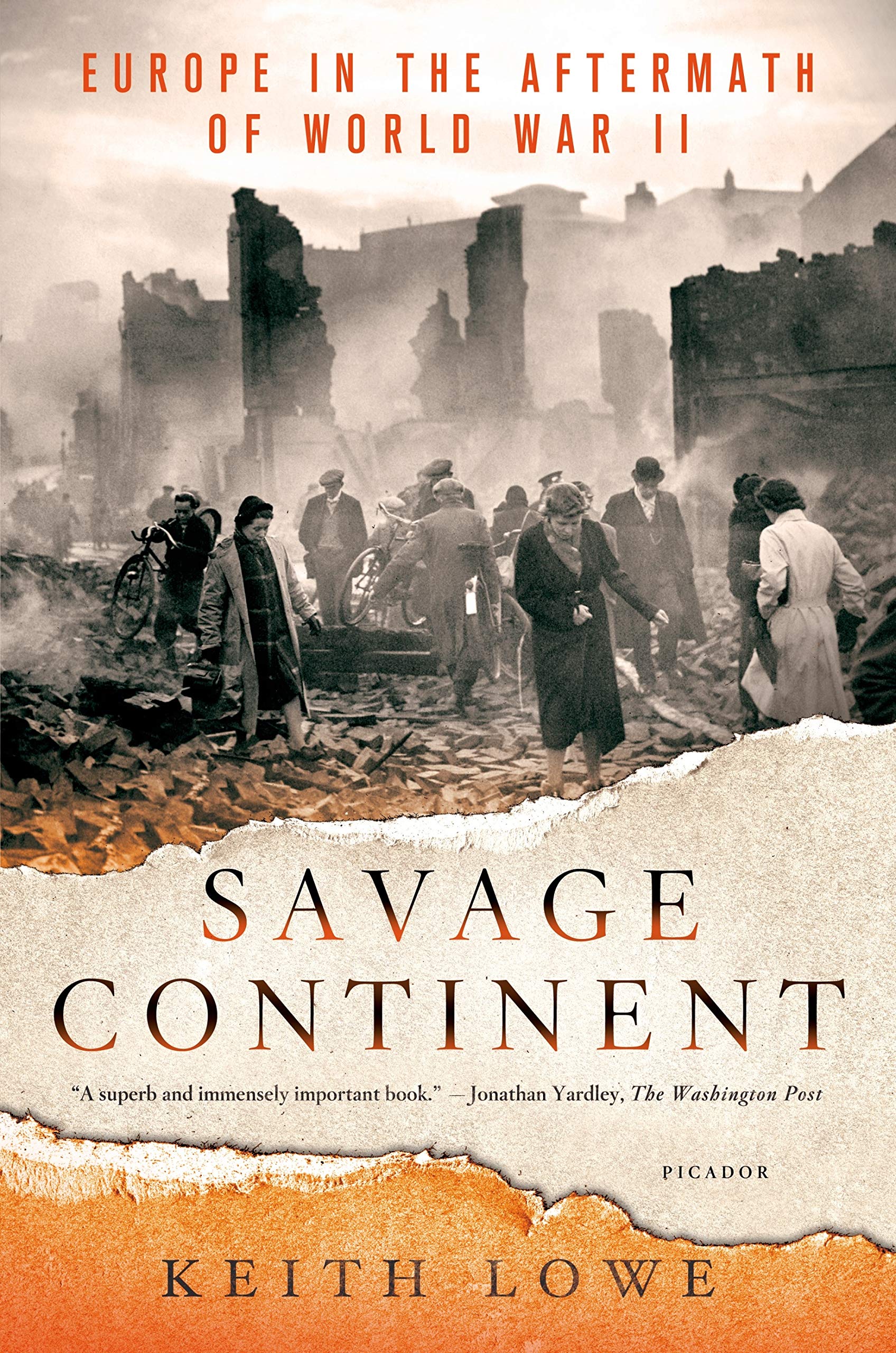 Savage Continent: Europe in the Aftermath of World War II Social Sciences