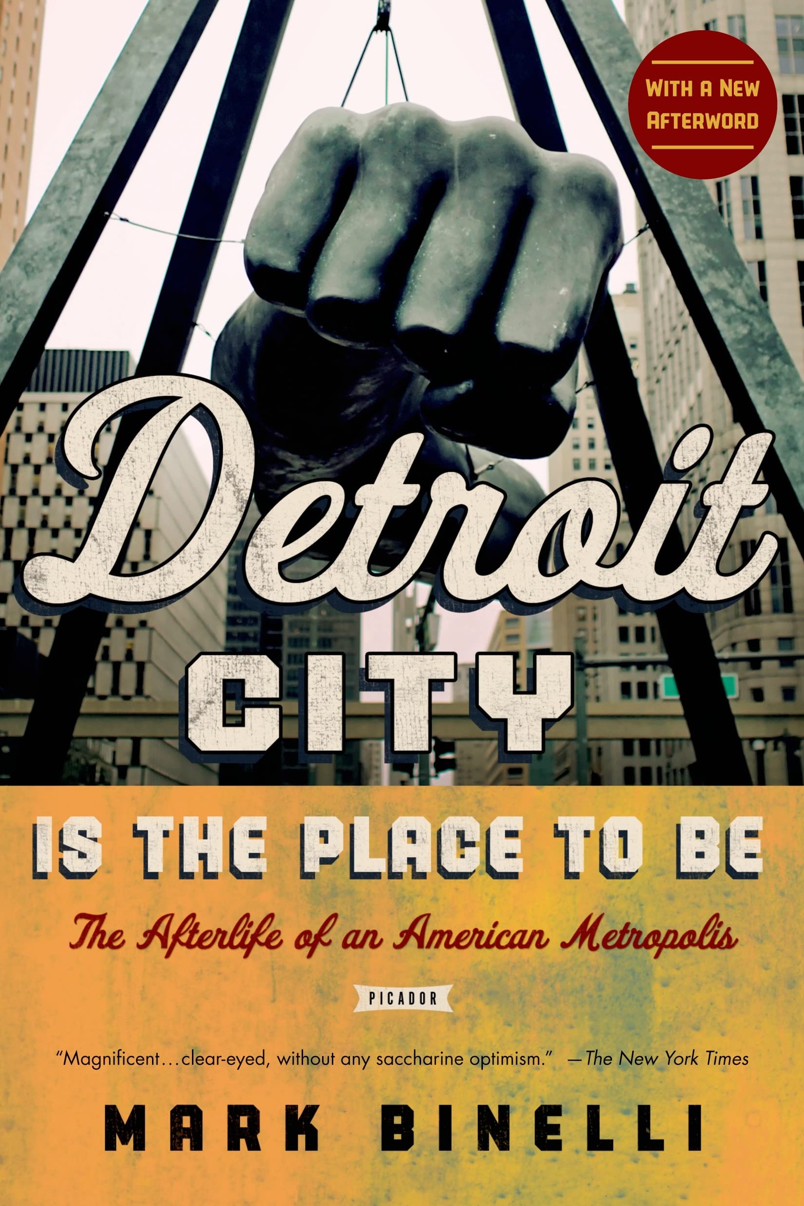 Detroit City Is the Place to Be book