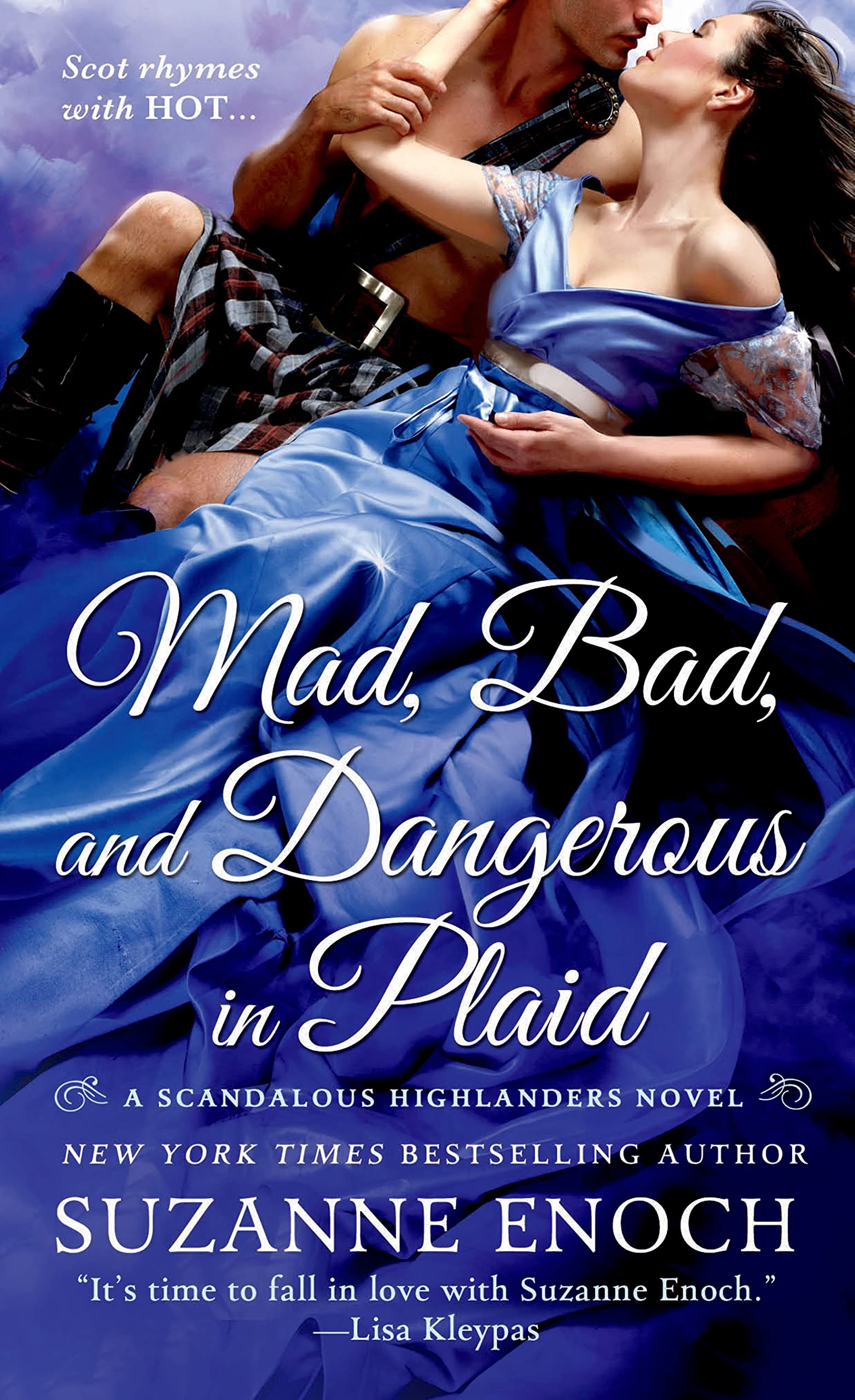 Mad, Bad, and Dangerous in Plaid: A Scandalous Highlanders Novel Historical Fiction