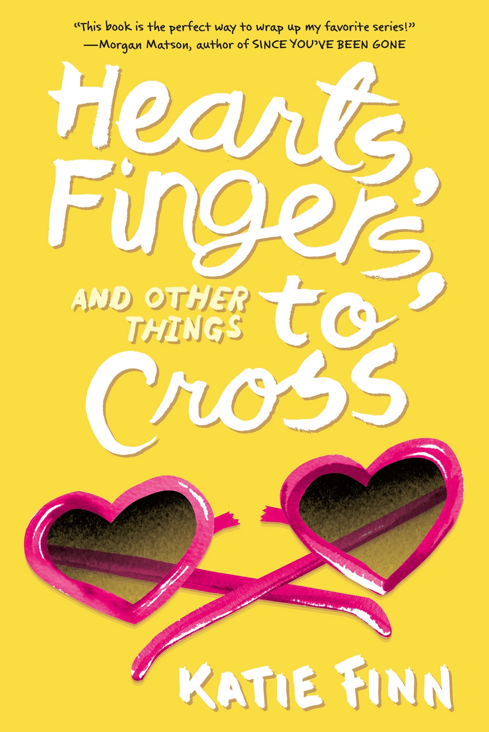 Hearts, Fingers, and Other Things to Cross book