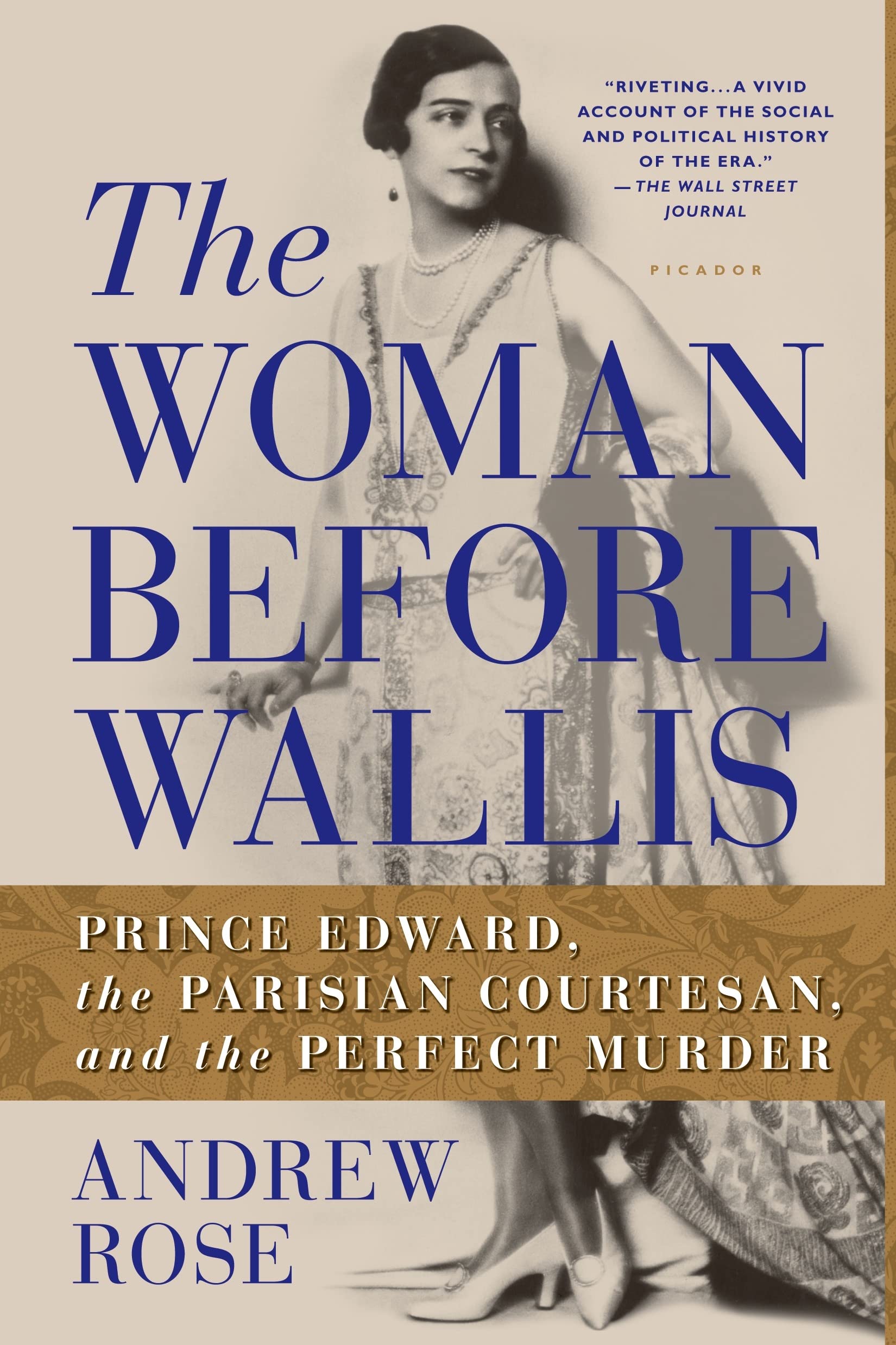 Woman Before Wallis: Prince Edward, the Parisian Courtesan, and the Perfect Murder Politics & Society