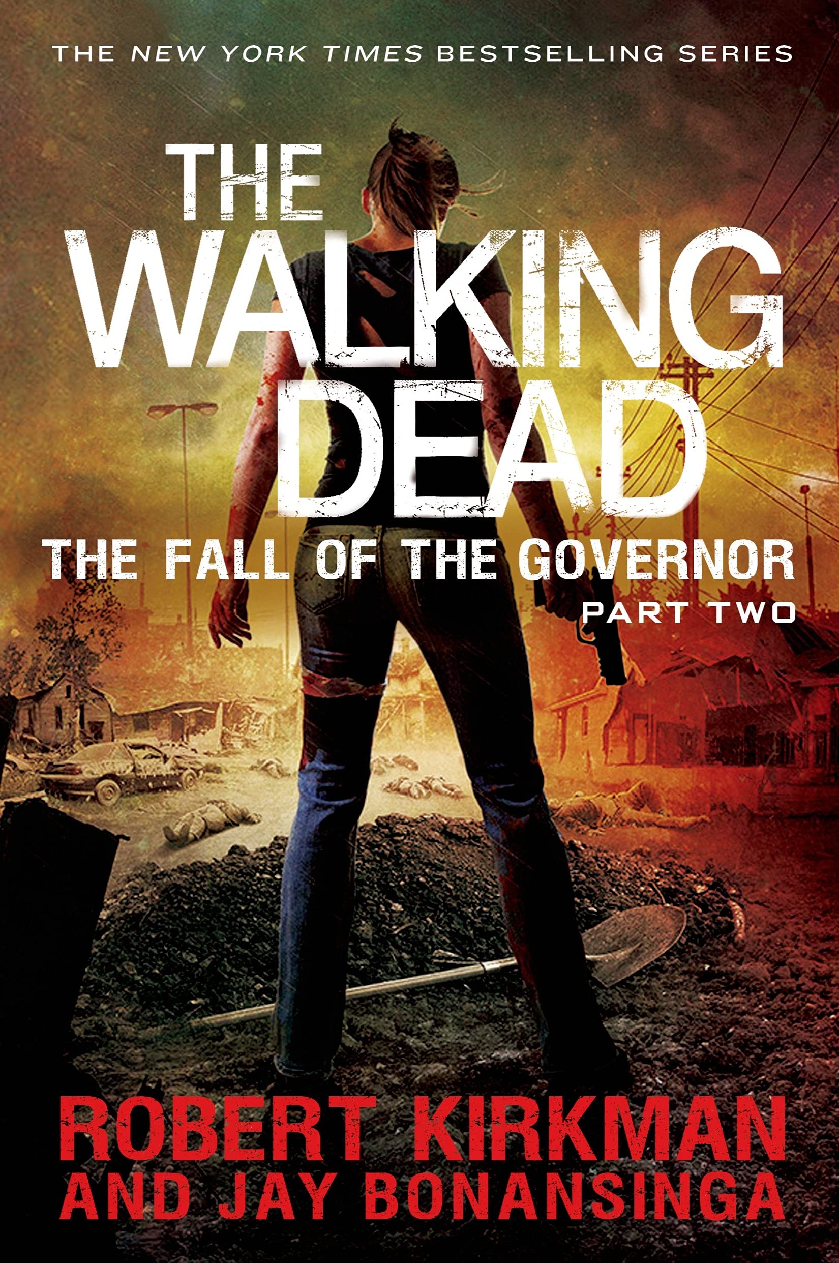 Walking Dead: The Fall of the Governor: Part Two (The Walking Dead, 4, Band 4) Poetry