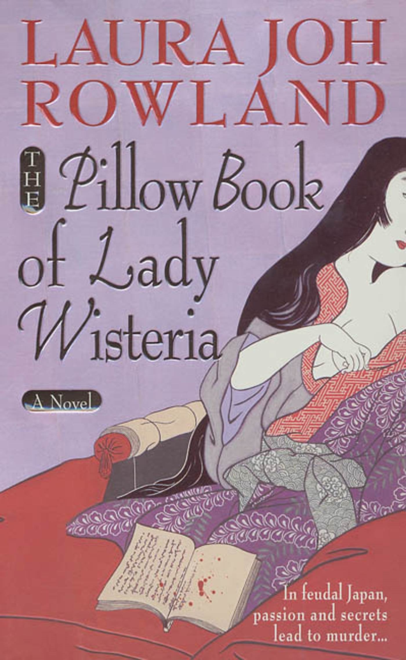 The Pillow Book of Lady Wisteria Historical Fiction