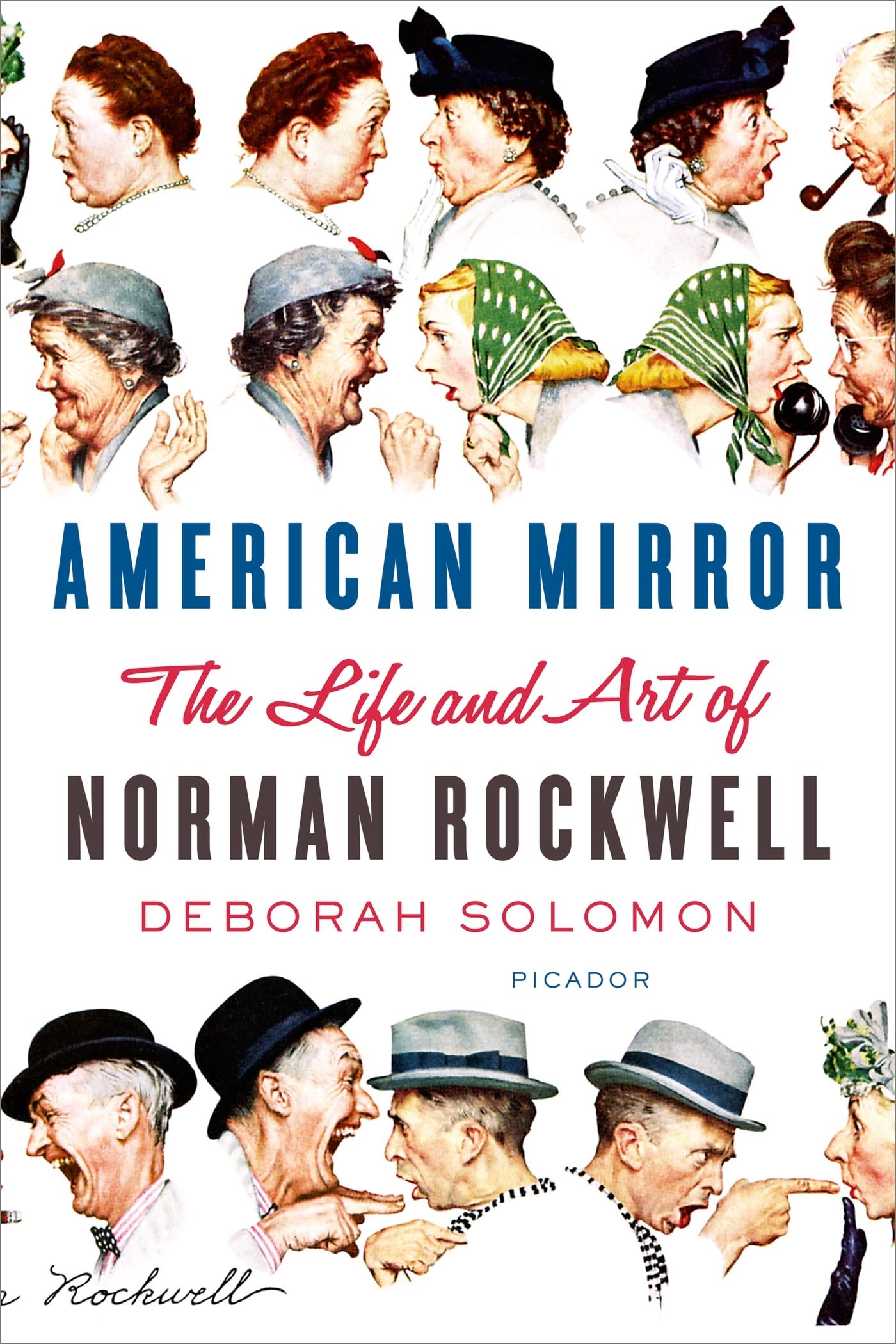 American Mirror: The Life and Art of Norman Rockwell Social Sciences
