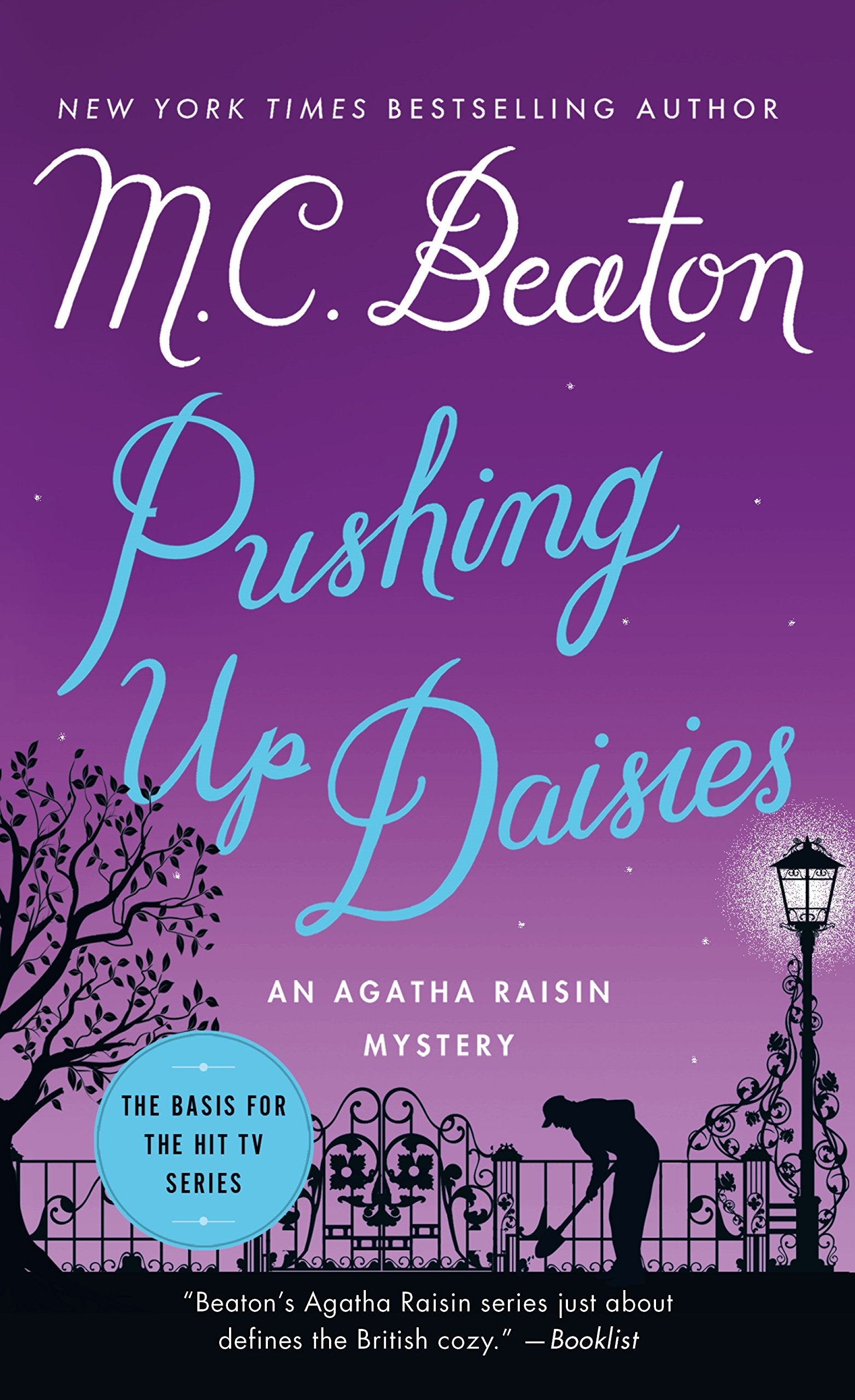 Pushing Up Daisies (Agatha Raisin Mysteries) Cosy Mystery & Humour