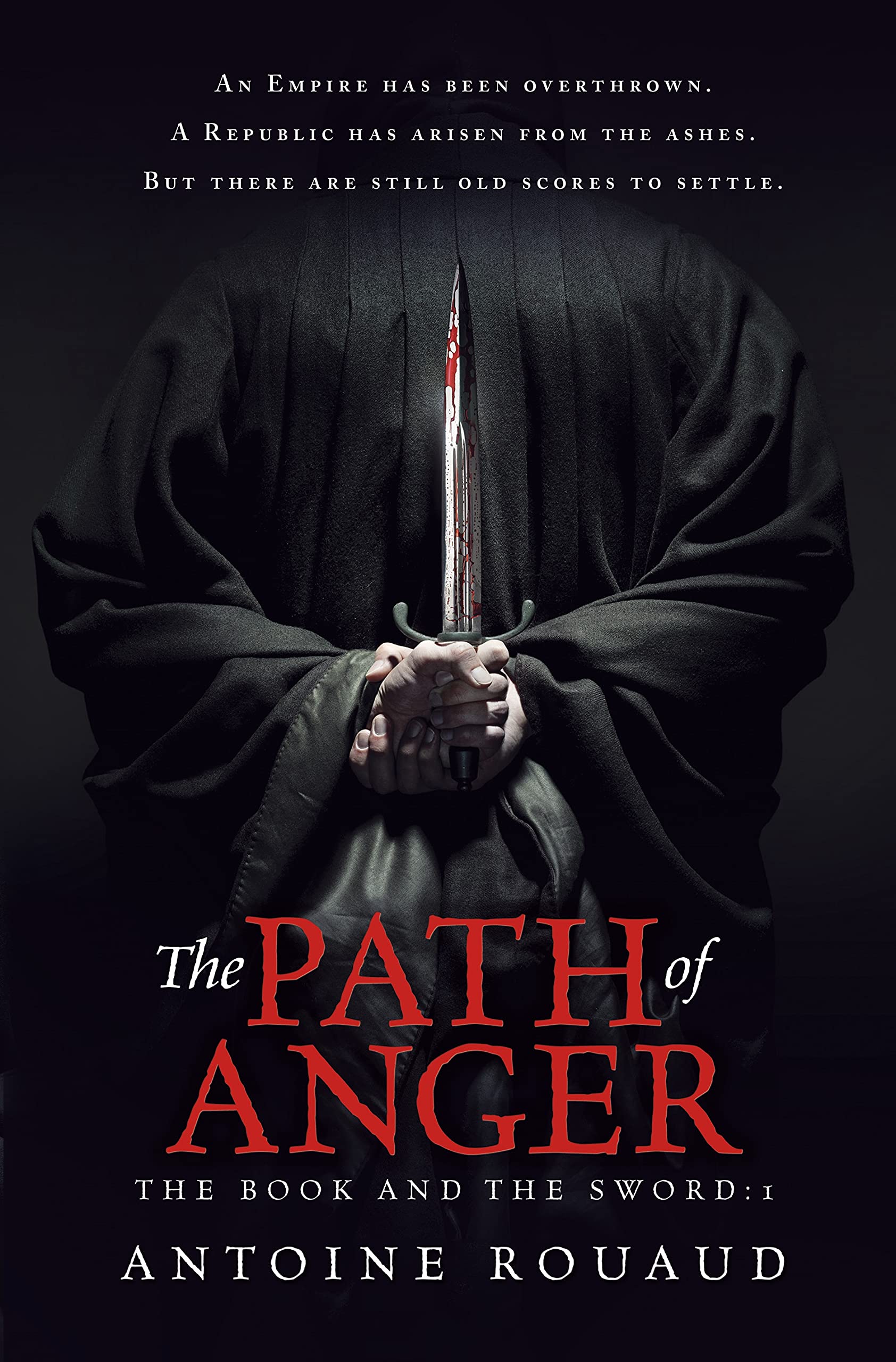 PATH OF ANGER: The Book and the Sword: 1 Books