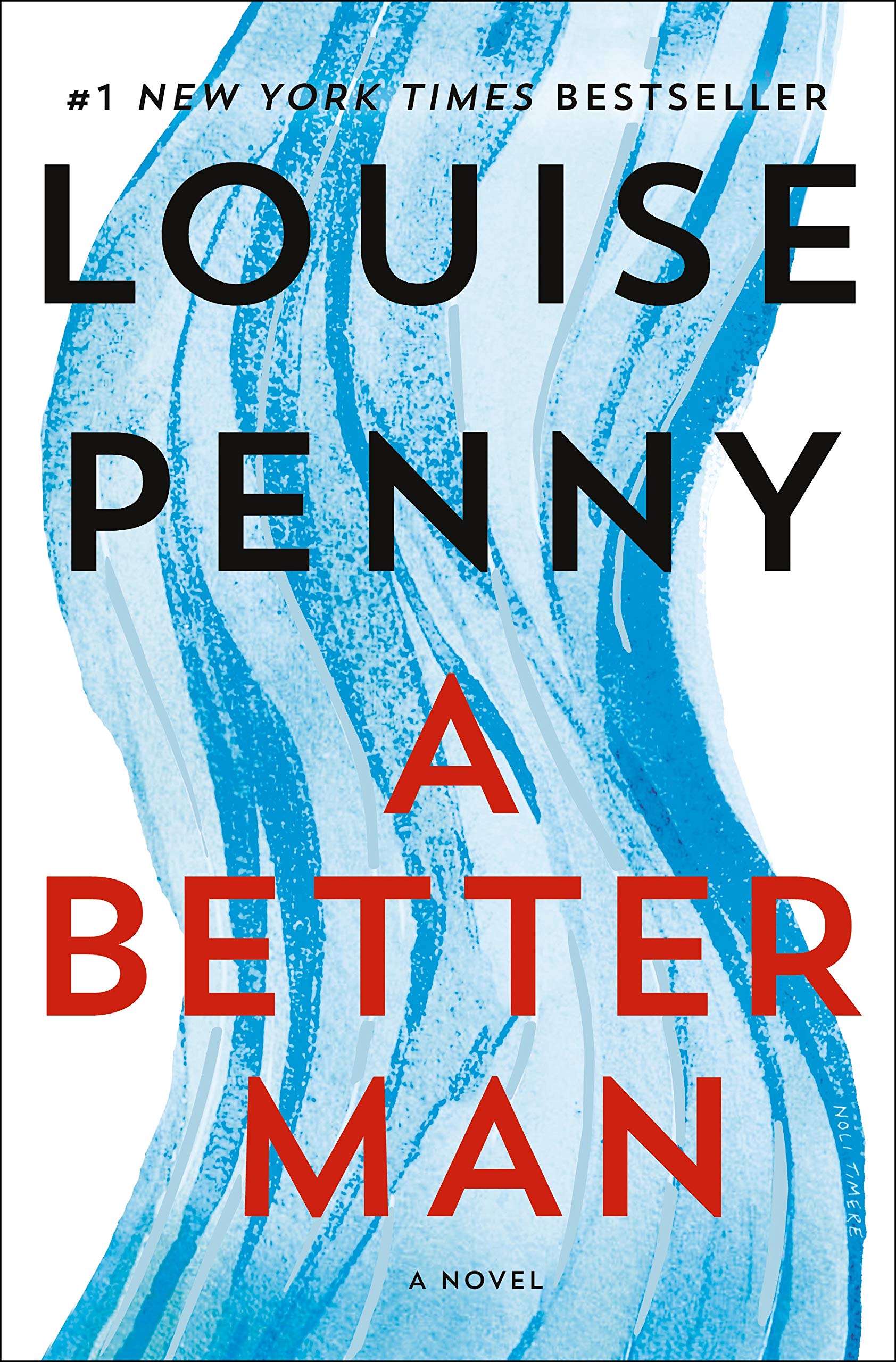 A Better Man: A Chief Inspector Gamache Novel book